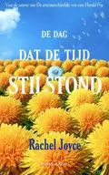 Omslag van De dag dat de tijd stil stond