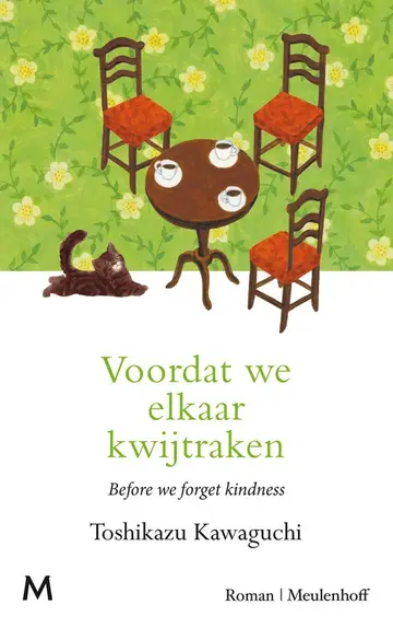 Omslag van Voordat we elkaar kwijtraken = Before we forget kindness