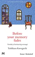 Omslag van Before your memory fades = Voordat je herinnering vervaagt