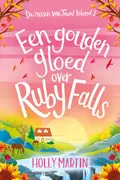 Omslag van Een gouden gloed over Ruby Falls