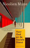 Omslag van Voor God en de sociale dienst