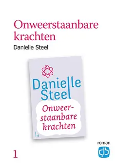 Omslag van Onweerstaanbare krachten