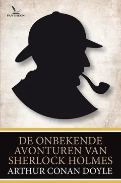 Omslag van De onbekende avonturen van Sherlock Holmes