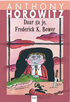 Omslag van Daar ga je, Frederick K. Bower