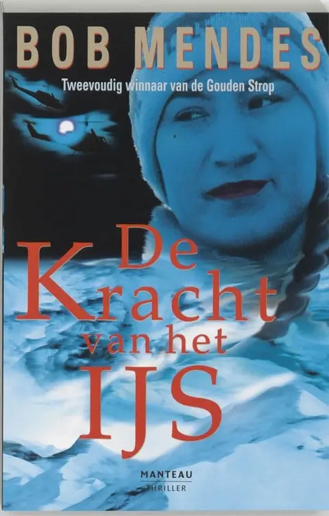 Omslag van De kracht van het ijs