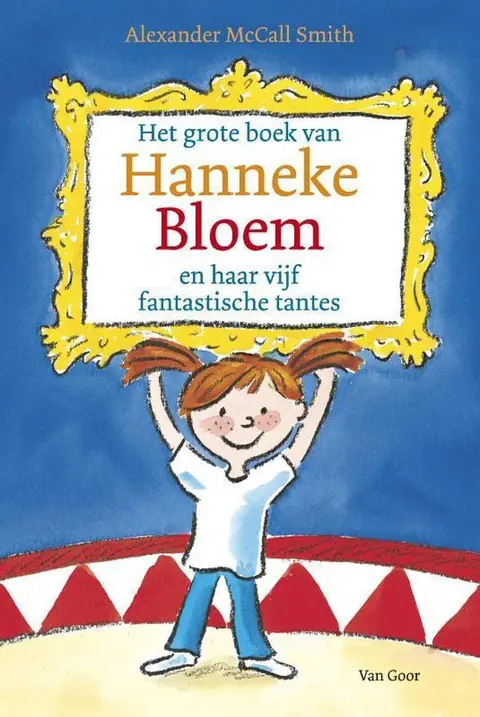 Omslag van Het grote boek van Hanneke Bloem en haar vijf fantastische tantes
