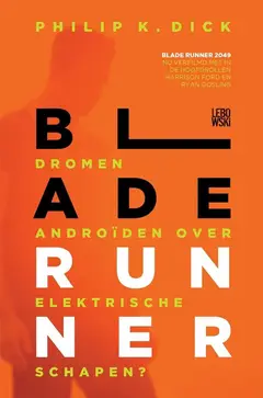 Omslag van Blade Runner, of: Dromen androïden over elektrische schapen?