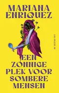 Omslag van Een zonnige plek voor sombere mensen