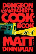 Omslag van The Dungeon Anarchist's Cookbook