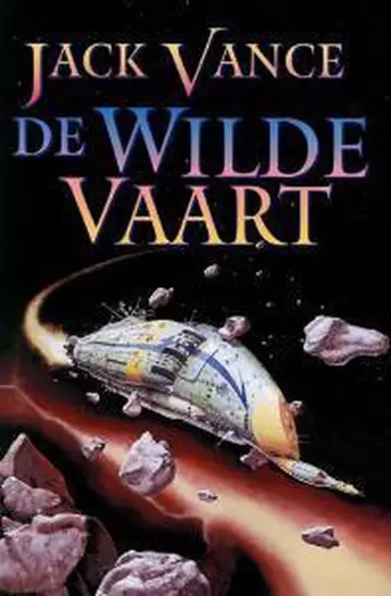 Omslag van De wilde vaart