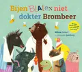 Omslag van Bijen blaten niet, dokter Brombeer